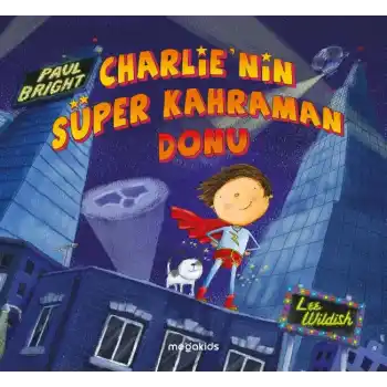 Charlienin Süper Kahraman Donu