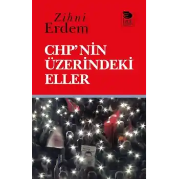 CHPnin Üzerindeki Eller
