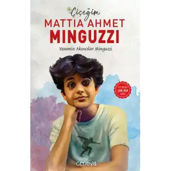 Çiçeğim Mattia Ahmet Minguzzi