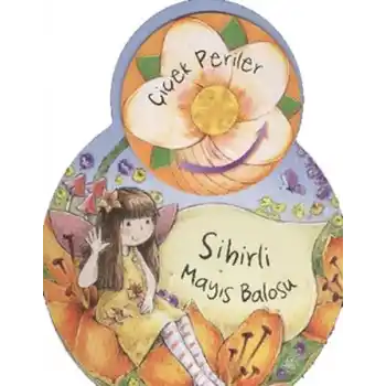 Çiçek Periler - Sihirli Mayıs Balosu