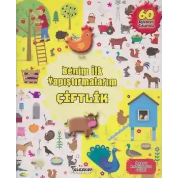 Çiftlik - Benim İlk Yapıştırmalarım