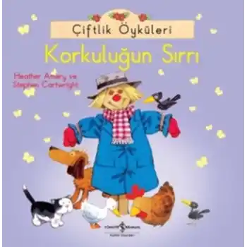 Çiftlik Öyküleri - Korkuluğun Sırrı