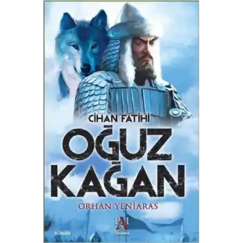 Cihan Fatihi Oğuz Kağan