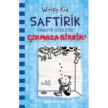 Çıkmaza Girdik! - Saftirik Gregin Günlüğü 15 - Ciltli