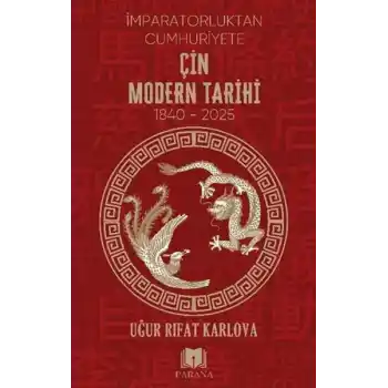 Çin Modern Tarihi - İmparatorluktan Cumhuriyete
