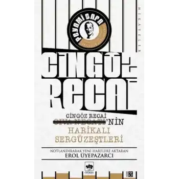 Cıva Necatinin / Cingöz Recainin Harikalı Sergüzeştleri
