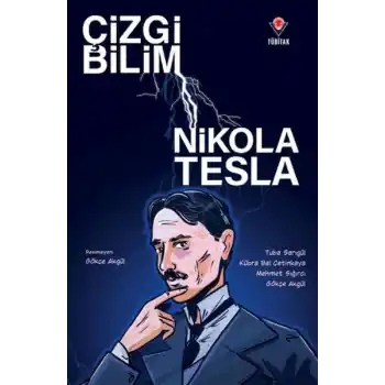 Çizgi Bilim - Nikola Tesla