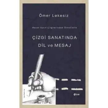 Çizgi Sanatında Dil Ve Mesaj