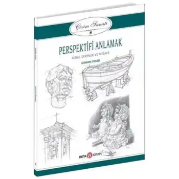 Çizim Sanatı Serisi 8 - Perspektifi Anlamak
