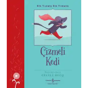 Çizmeli Kedi – Bir Varmış Bir Yokmuş