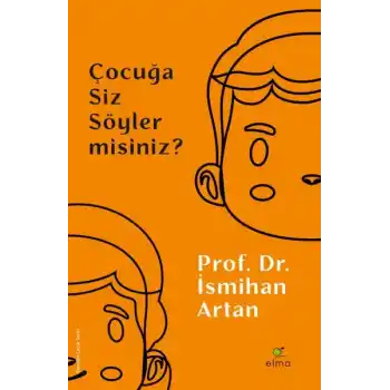 Çocuğa Siz Söyler misiniz?