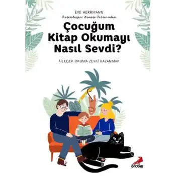 Çocuğum Kitap Okumayı Nasıl Sevdi?