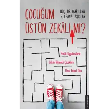 Çocuğum Üstün Zekalı mı?