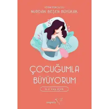 Çocuğumla Büyüyorum
