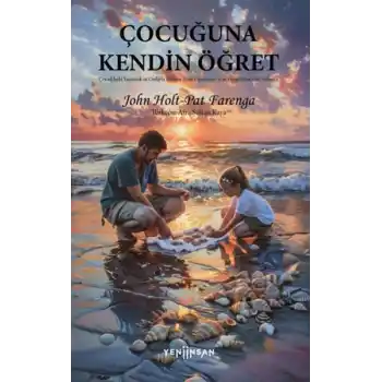 Çocuğuna Kendin Öğret