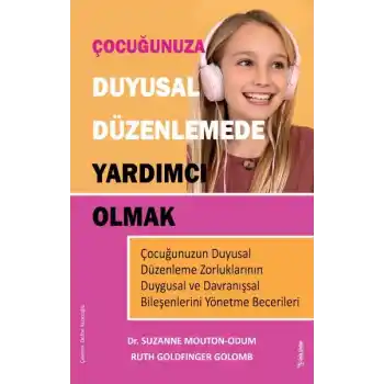 Çocuğunuza Duyusal Düzenlemede Yardımcı Olmak