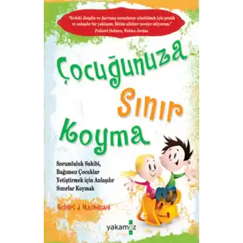 Çocuğunuza Sınır Koyma 1