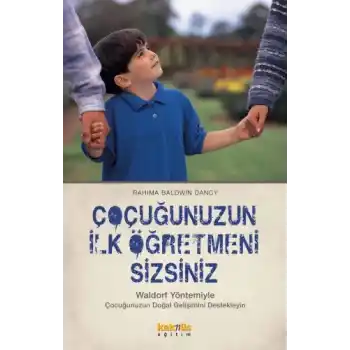 Çocuğunuzun  İlk Öğretmeni Sizsiniz