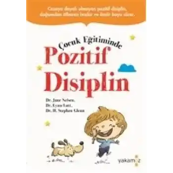 Çocuk Eğitiminde Pozitif Disiplin