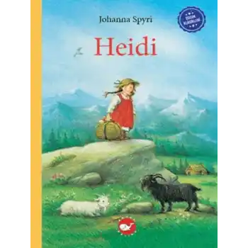 Çocuk Klasikleri: Heidi
