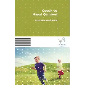 Çocuk ve Hayat Çemberi