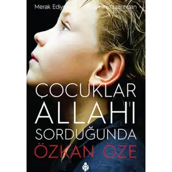 Çocuklar Allahı Sorduğunda