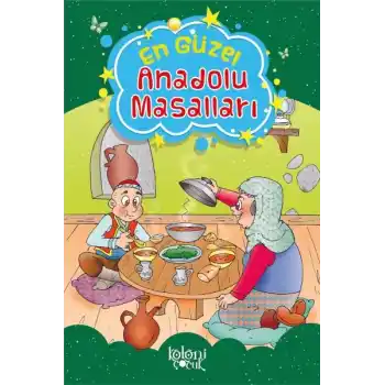 Çocuklar için En Güzel Fıkra ve Masallar - Anadolu Masalları