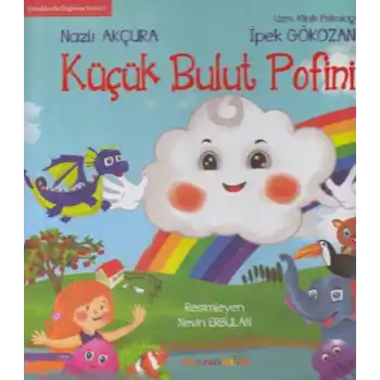 Çocuklarda Özgüven Serisi 1 -Küçük Bulut Pofini