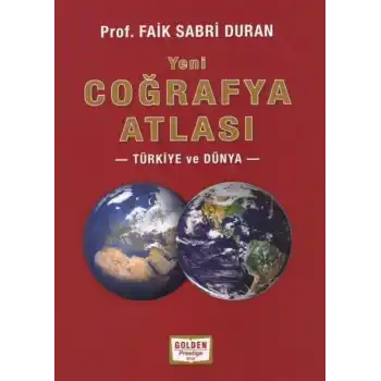 Coğrafya Atlası Türkiye ve Dünya