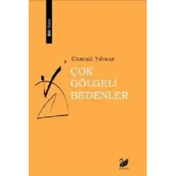 Çok Gölgeli Bedenler