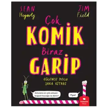 Çok Komik Biraz Garip