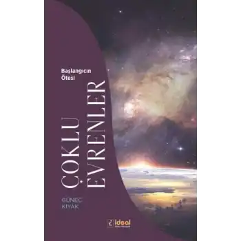 Çoklu Evrenler - Başlangıcın Ötesi