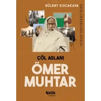 Çöl Aslanı Ömer Muhtar