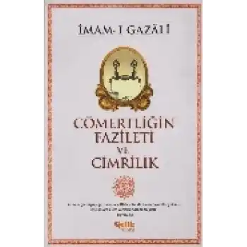 Cömertliğin Fazileti ve Cimrilik