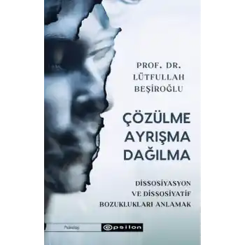 Çözülme Ayrışma Dağılma