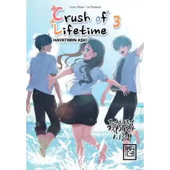 Crush of Lifetime Hayatımın Aşkı 3