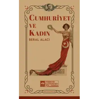 Cumhuriyet Ve Kadın