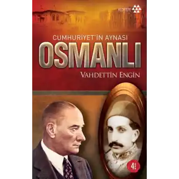 Cumhuriyet’in Aynası Osmanlı