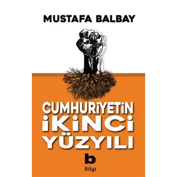 Cumhuriyetin İkinci Yüzyılı