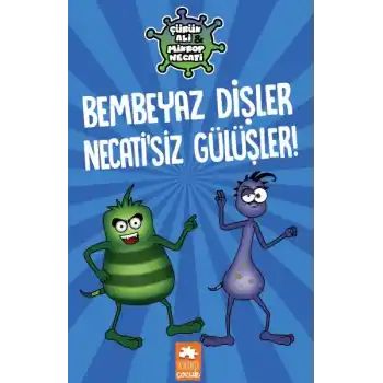 Çürük Ali ve Mikrop Necati - Bembeyaz Dişler Necati’siz Gülüşler