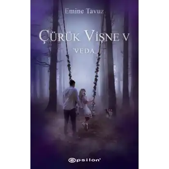 Çürük Vişne 5- Veda