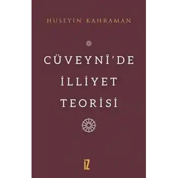 Cüveynî’De İlliyet Teorisi