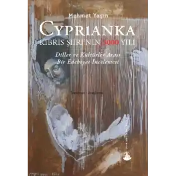 Cyprianka - Kıbrıs Şiiri’nin 3000 Yılı