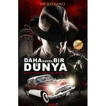 Daha Güzel Bir Dünya