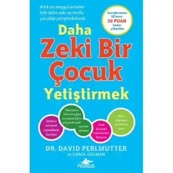 Daha Zeki Bir Çocuk Yetiştirmek