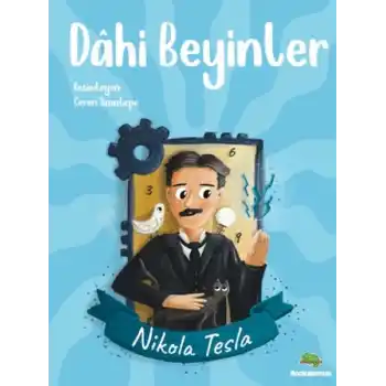 Dahi Beyinler - Nikola Tesla