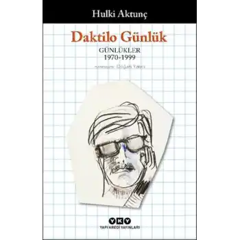 Daktilo Günlük Günlükler 1970 – 1999