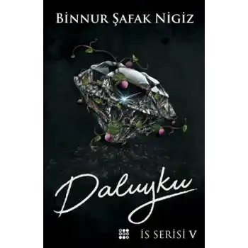 Daluyku - İs Serisi 5