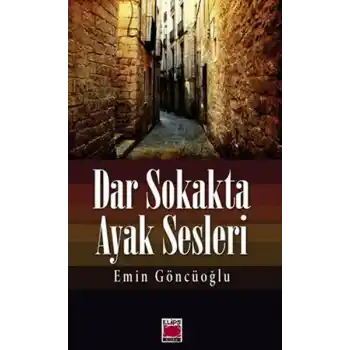 Dar Sokakta Ayak Sesleri