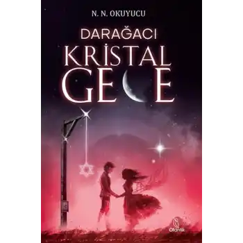 Darağacı - Kristal Gece